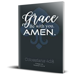Christian Journal Grace Be With You: Colossians 4:18 Fleur-de-lis