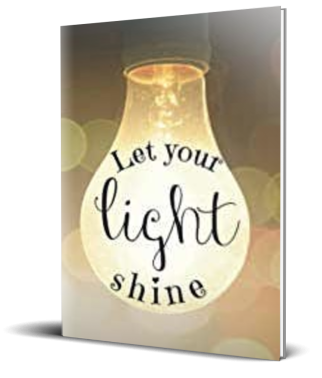 Christian Journal Let Your Light Shine: Matthew 5:16