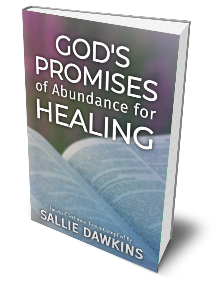 God's Promises of Abundance for Healing